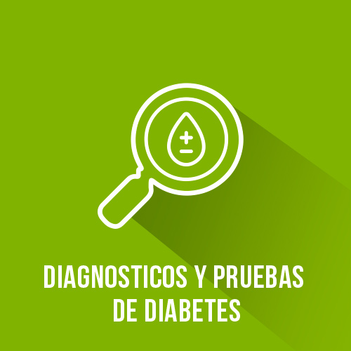 Diagnosticos y Pruebas de Dibabetes